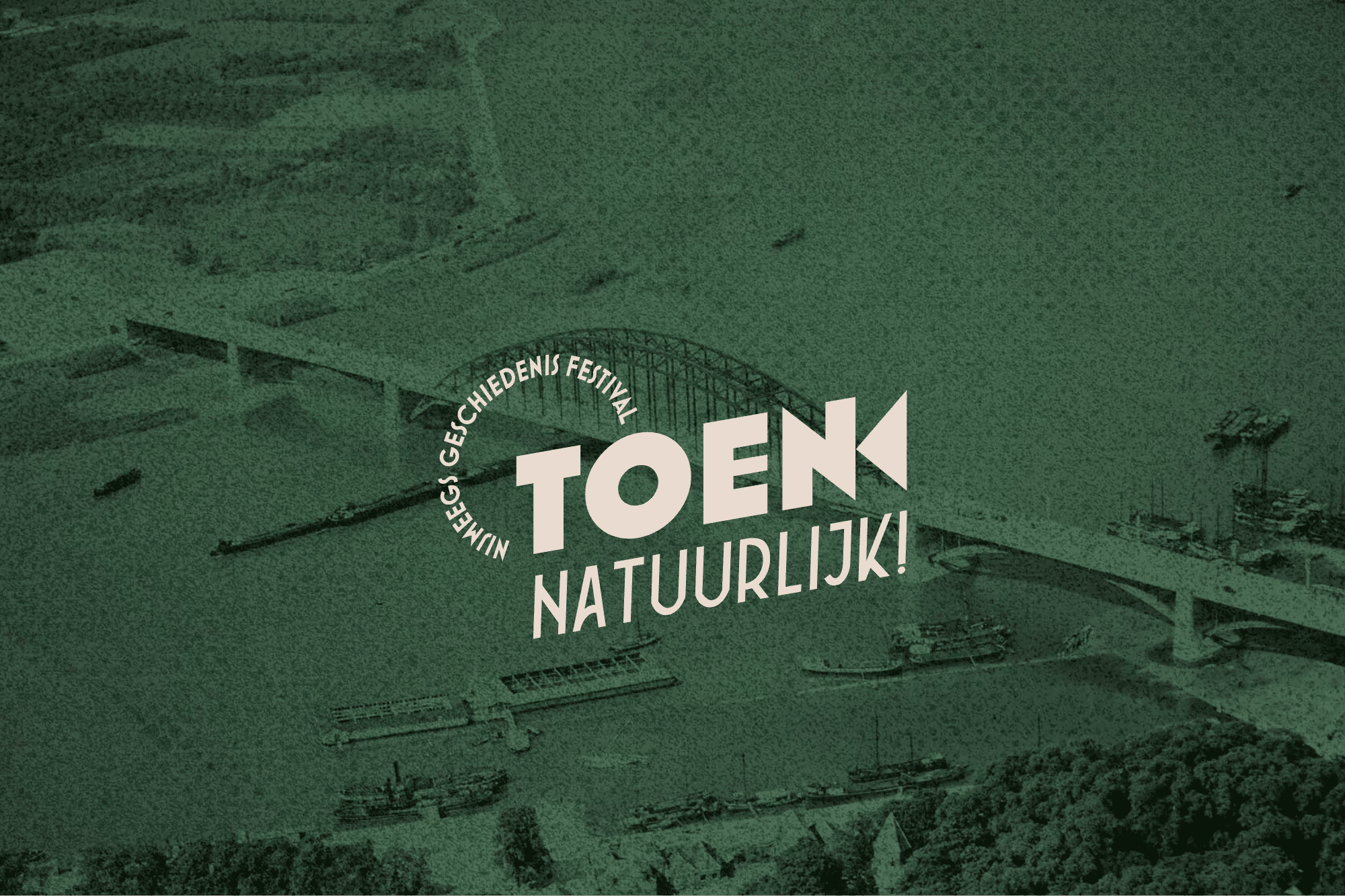 TOEN Festival Nijmegen 2025 Natuurlijk!